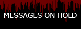 Messages on Hold